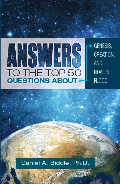 Answers to the top 50 questions about genesis, creation and Noahs flood